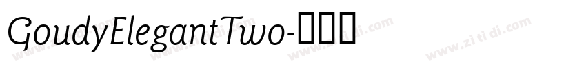GoudyElegantTwo字体转换