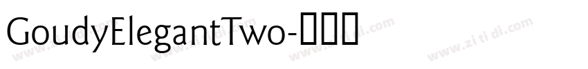 GoudyElegantTwo字体转换