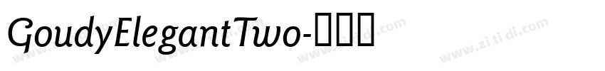 GoudyElegantTwo字体转换