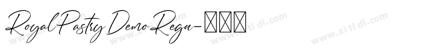 RoyalPastryDemoRegu字体转换