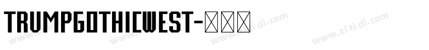 TrumpGothicWest字体转换
