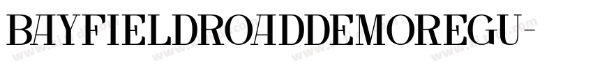 BayfieldRoadDemoRegu字体转换