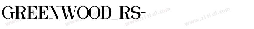 GreenWood_RS字体转换