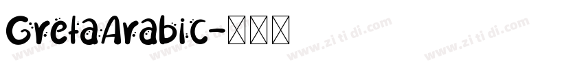 GretaArabic字体转换