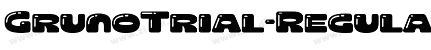 GrunoTrial-Regular字体转换