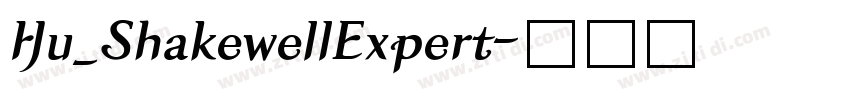 Hu_ShakewellExpert字体转换