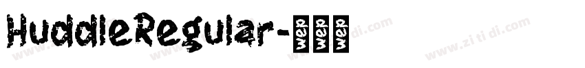 HuddleRegular字体转换