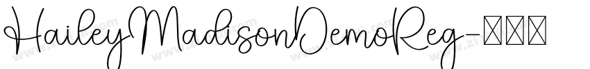 HaileyMadisonDemoReg字体转换