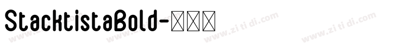 StacktistaBold字体转换