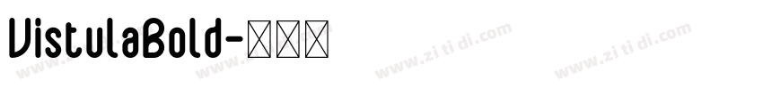 VistulaBold字体转换