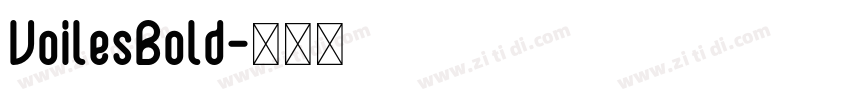 VoilesBold字体转换