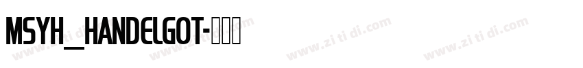 MSYH_HandelGot字体转换