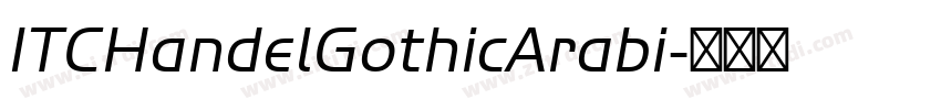 ITCHandelGothicArabi字体转换
