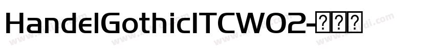 HandelGothicITCW02字体转换