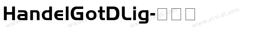 HandelGotDLig字体转换