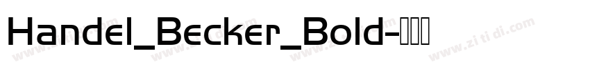 Handel_Becker_Bold字体转换