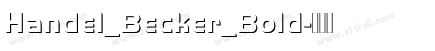 Handel_Becker_Bold字体转换