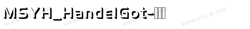 MSYH_HandelGot字体转换
