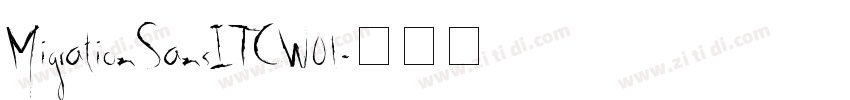 MigrationSansITCW01字体转换