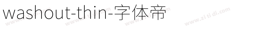 washout-thin字体转换