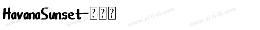 HavanaSunset字体转换