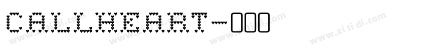 Callheart字体转换