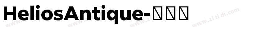 HeliosAntique字体转换