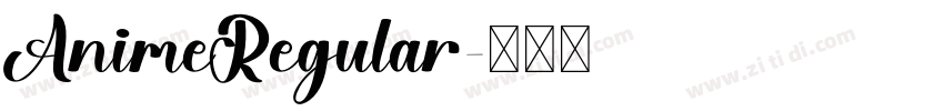 AnimeRegular字体转换