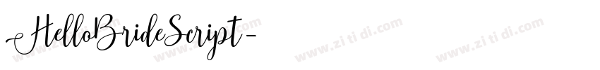 HelloBrideScript字体转换 HelloBrideScript字体转换