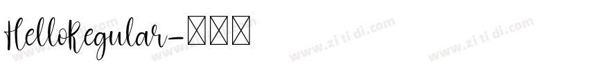 HelloRegular字体转换