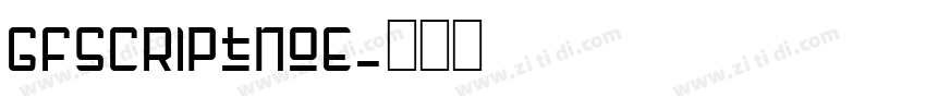GfScriptNoE字体转换