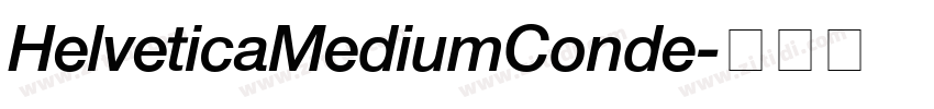 HelveticaMediumConde字体转换