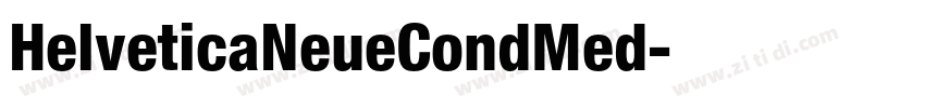 HelveticaNeueCondMed字体转换 HelveticaNeueCondMed字体转换