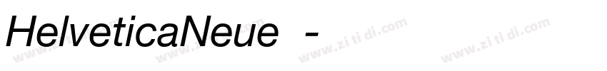 HelveticaNeue字体字体转换