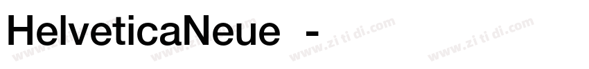 HelveticaNeue字体字体转换
