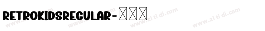 RetroKidsRegular字体转换
