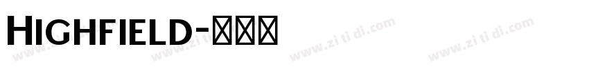 Highfield字体转换