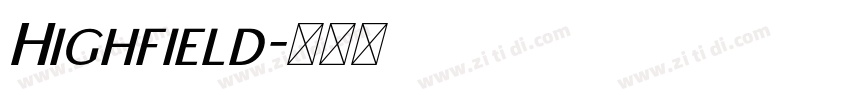 Highfield字体转换