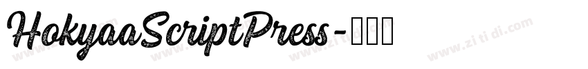 HokyaaScriptPress字体转换