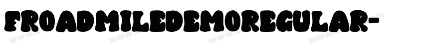 FroadmileDEMORegular字体转换