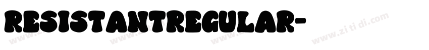 ResistantRegular字体转换