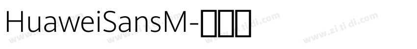 HuaweiSansM字体转换