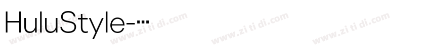 HuluStyle字体转换