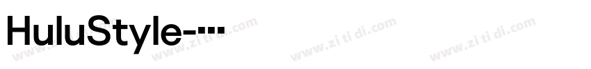 HuluStyle字体转换