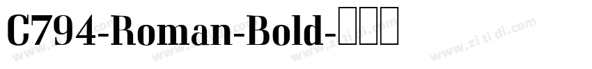 C794-Roman-Bold字体转换