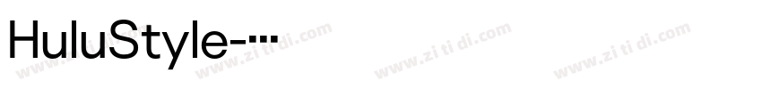 HuluStyle字体转换