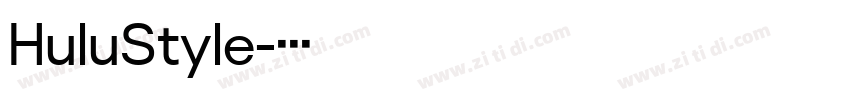 HuluStyle字体转换