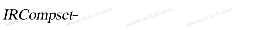 IRCompset字体转换
