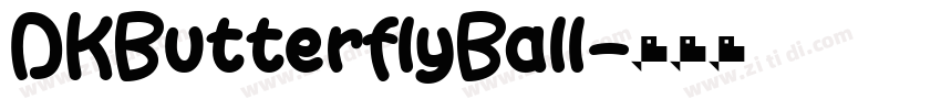 DKButterflyBall字体转换