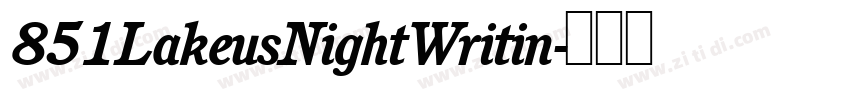 851LakeusNightWritin字体转换